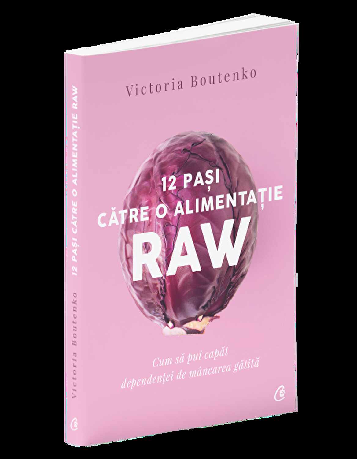 12Pasi catre o alimentatie raw - carte - Victoria Boutenko