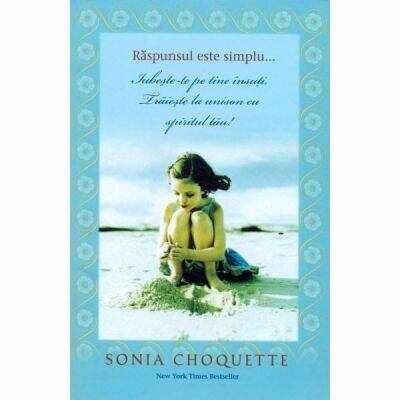 Raspunsul este simplu... -carte- Choquette Sonia - Adevar Divin
